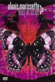 Alanis Morissette: Feast on Scraps movie poster