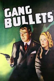 Gang Bullets movie poster