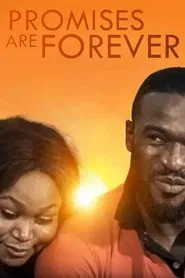 Promises are forever movie poster