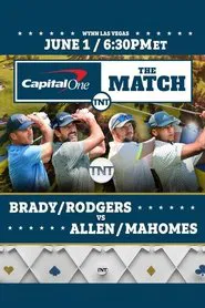 The Match: Brady/Rodgers vs. Allen/Mahomes movie poster