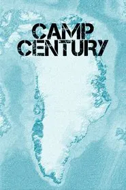Camp Century: The Hidden City Beneath the Ice movie poster