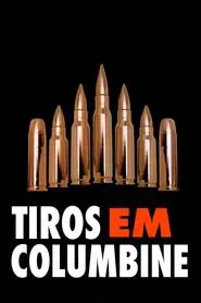 Poster do filme Tiros em Columbine