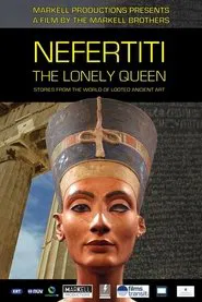 Nefertiti – The Lonely Queen: Stories from the World of Looted Ancient Art movie poster