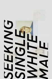 Seeking Single White Male movie poster