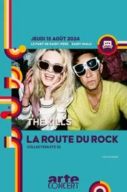 The Kills - La Route du Rock 2024 movie poster