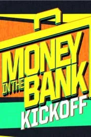 WWE Money in the Bank Kickoff 2024 movie poster
