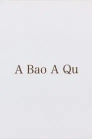 A Bao A Qu movie poster