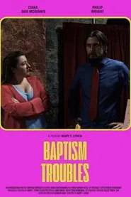 Baptism Troubles movie poster