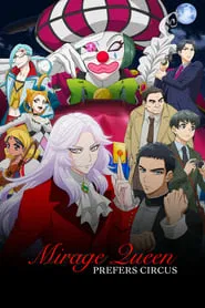 Poster do filme Mirage Queen Prefers Circus