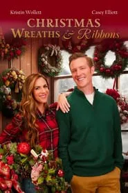 Christmas Wreaths and Ribbons movie poster