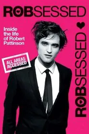 Robsessed movie poster