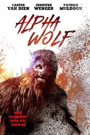 Alpha Wolf movie poster