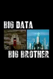 Big Data, Big Brother movie poster