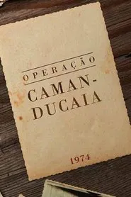 Poster do filme Operation Camanducaia