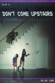 Don't Come Upstairs movie poster
