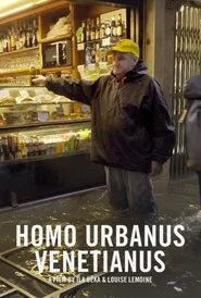 Homo Urbanus Venetianus movie poster
