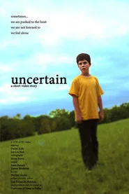 Uncertain movie poster