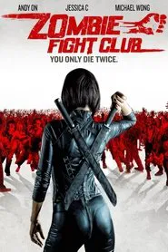 Zombie Fight Club movie poster
