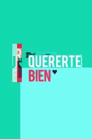 Quererte bien movie poster