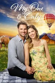 My One & Only movie poster