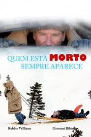 Poster do filme Quem é Morto Sempre Aparece