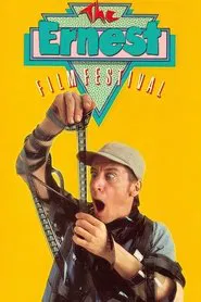 The Ernest Film Festival movie poster