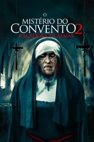 Poster do filme O Mistério do Convento 2: Caçadora de Almas