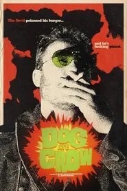 Dog Ate Crow movie poster