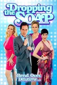 Dropping The Soap movie poster