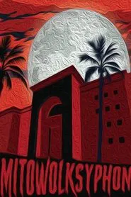 Mitowolksyphon movie poster