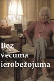 Bez vecuma ierobežojuma movie poster