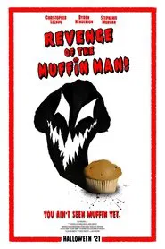 Revenge of the Muffin Man movie poster
