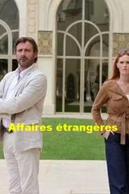 Affaires étrangères tv show poster
