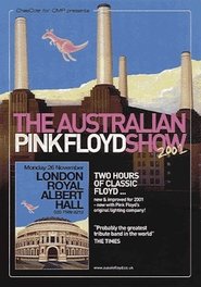 The Australian Pink Floyd Show  - Live At The Royal Albert Hall movie poster