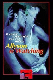 Allyson Is Watching movie poster