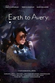 Earth to Avery movie poster