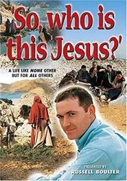Poster do filme So, Who Is This Jesus?