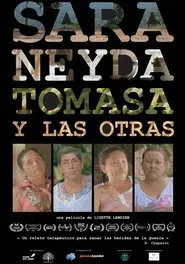Sara, Neyda, Tomasa & the others movie poster
