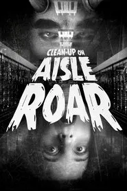 Clean-Up On Aisle Roar movie poster