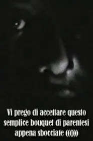 Poster do filme Vi prego di accettare questo semplice bouquet di parentesi appena sbocciate