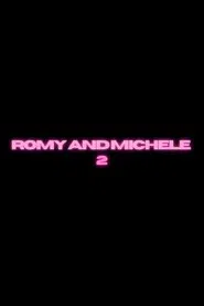 Untitled Romy and Michele's High School Reunion Sequel movie poster