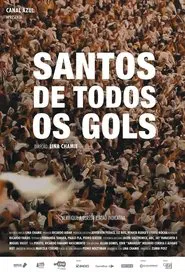 Santos de Todos os Gols movie poster