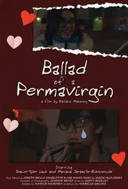 Ballad of a Permavirgin movie poster