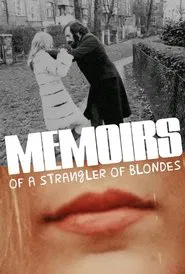 Memoirs of a Strangler of Blondes movie poster
