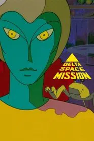 Delta Space Mission movie poster