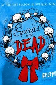 Blackcraft Wrestling: Spirits Of The Dead movie poster