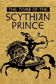 Poster do filme The Tomb of the Scythian Prince