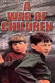 A War of Children movie poster