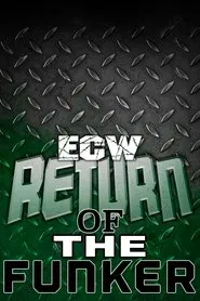 ECW Return of The Funker movie poster