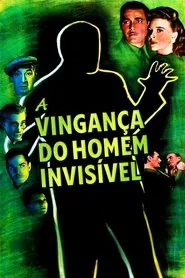 Poster do filme A Vingança do Homem Invisível